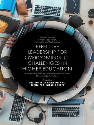 cover image of Effective Leadership for Overcoming ICT Challenges in Higher Education
